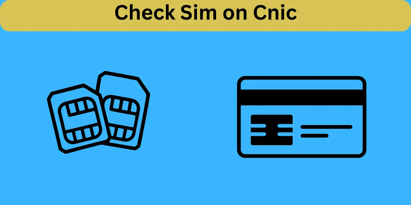 Check Sim On Cnic